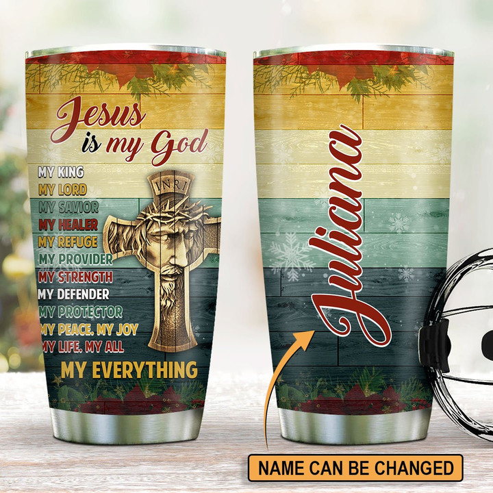 Unique Personalized Cross Stainless Steel Tumbler 20oz - God Is My Savior NUHN207