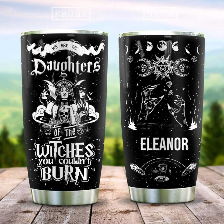 The Daughters Of Witch Personalized KD2 ZZL0112008 Stainless Steel Tumbler