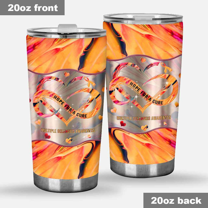Hope For A Cure - Multiple Sclerosis Awareness Tumbler