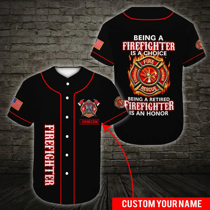Personalize Baseball Jersey - Custom name Being A Firefighter Is A Choice Baseball Jersey | Colorful | Adult Unisex | S - 5XL Full Size - Baseball Jersey LF