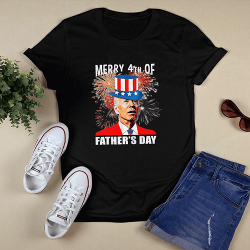 Joe Biden Merry 4th Of Father's Day Funny 4th of July T-Shirt and Hoodie