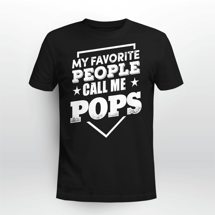 My Favorite People Call Me Pop Pop Grandpa T-Shirt + Hoodie
