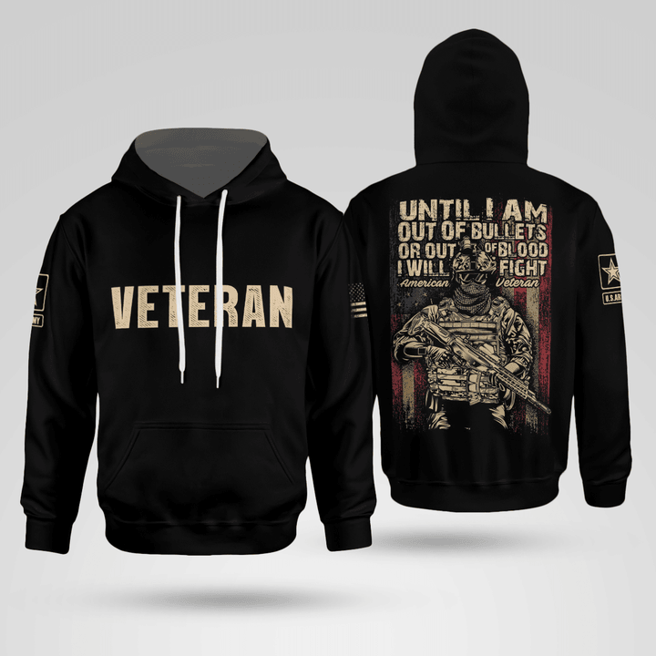 Army Until I Am Out Of Bullets Hoodie