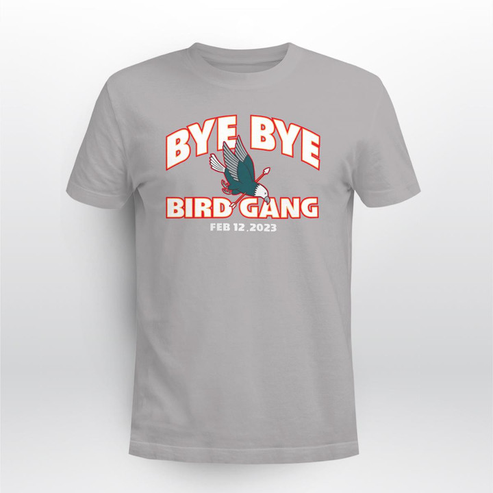 Bye Bye Bird Gang Shirt