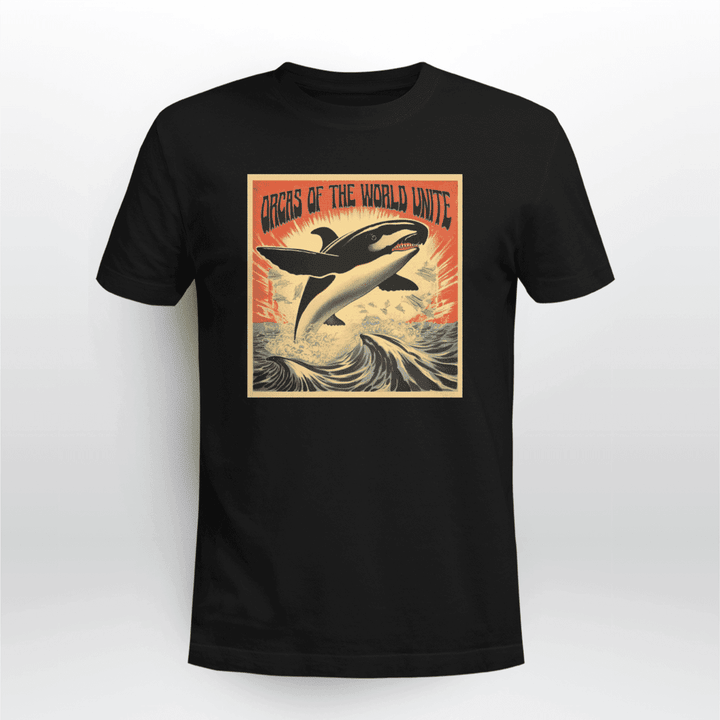 Orcas of The World Unite Shirt