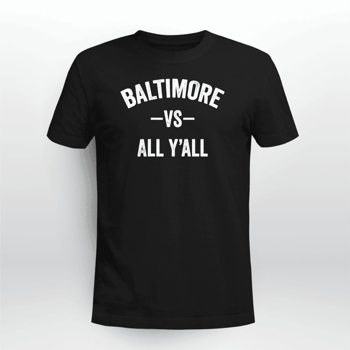 Baltimore Vs All Y'all