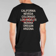 California, Nevada, Colorado, Indiana, Oregon, Arizona Season Tour 2023 Shirt
