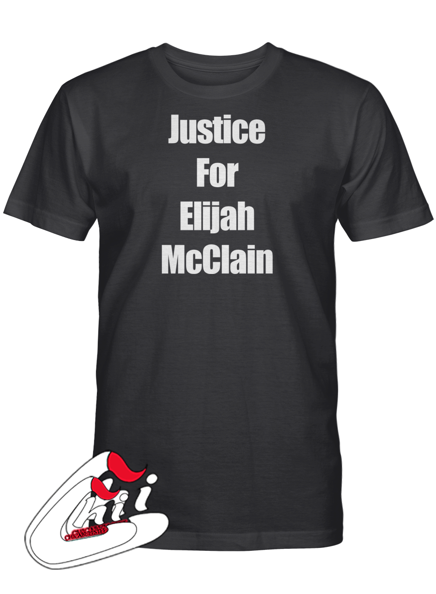 Justice For Elijah McClain Shirt, Michael Malone