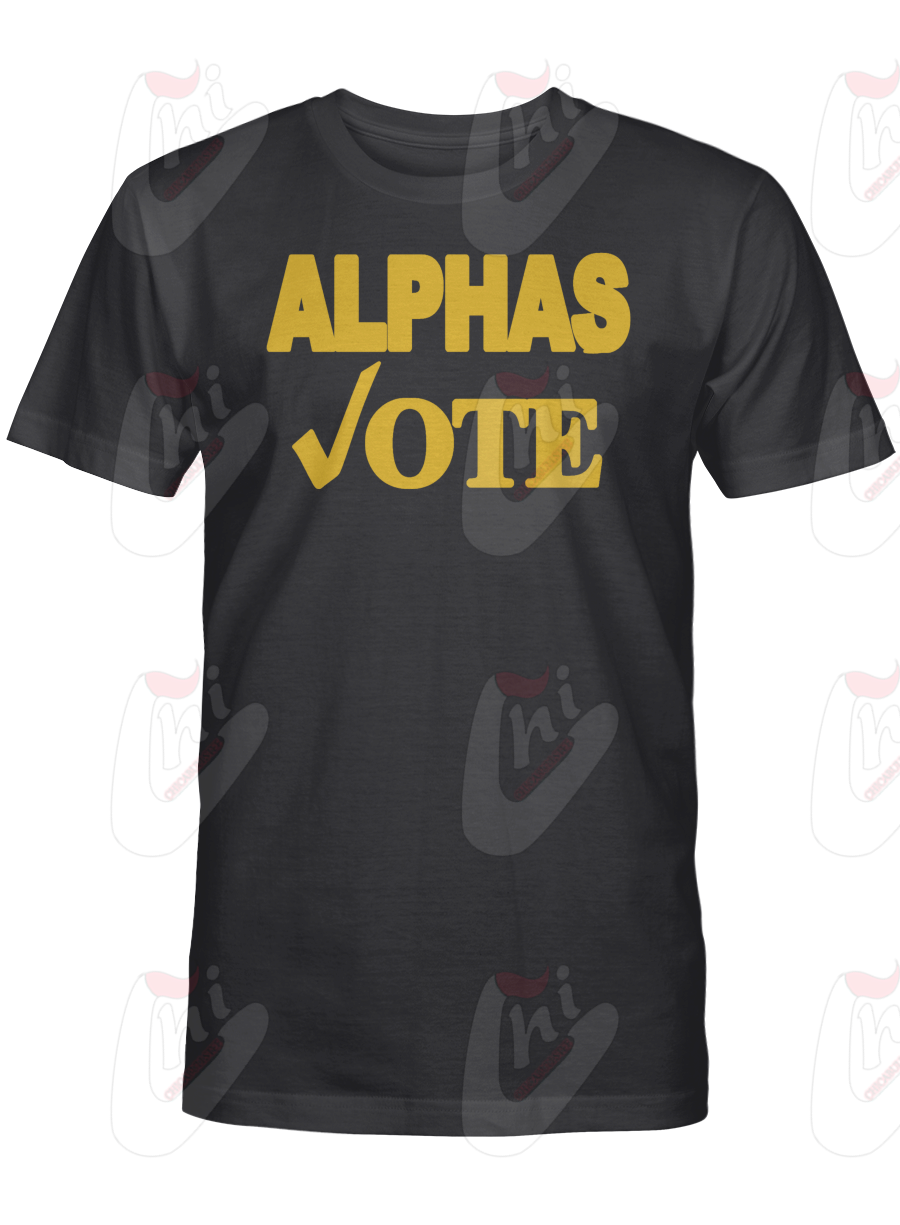 Alphas Vote No Vote = No Voice Shirt
