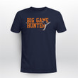 Big Game Hunter Shirt