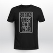 Stars Trek and War Shirt