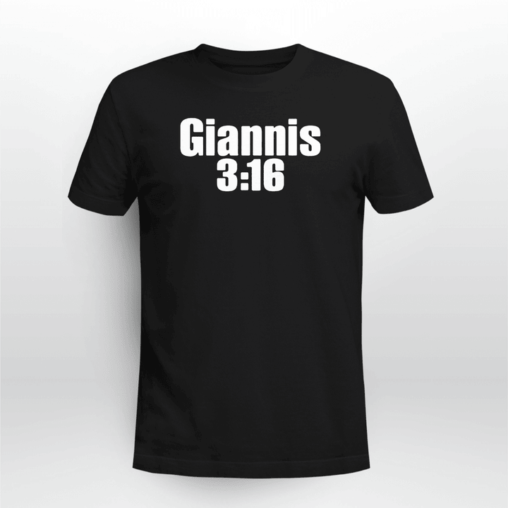 Giannis 3:16 Day Shirt + Hoodie