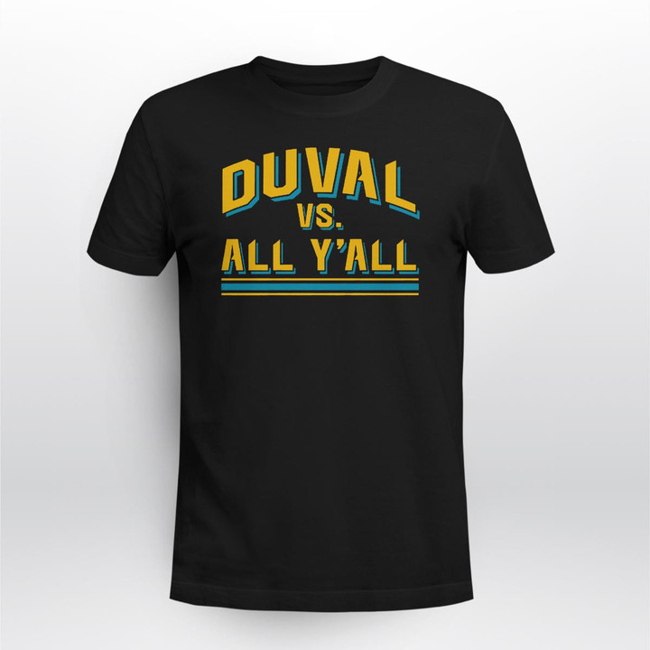 Duval vs. All Y'all Shirt