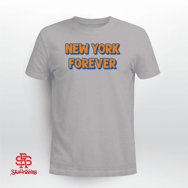 New Yor Forever Shirt