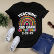 Teaching 2nd Grade On Twosday 2-22-22 22nd February 2022 T-Shirt + Hoodie