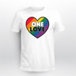 One Love LGBTG T-Shirt - Portion Of Proceeds to The Trevor Porject