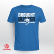 Tavares Drought Buster Shirt