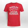 Rudolph Was Just A System Reindeer Christmas