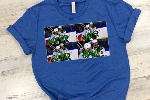 We're Not Coming Home T-Shirt, Dallas Stars