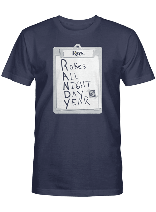 Tampa Bay Rays Rakes All Night Day Year T-Shirt, Randy Arozarena