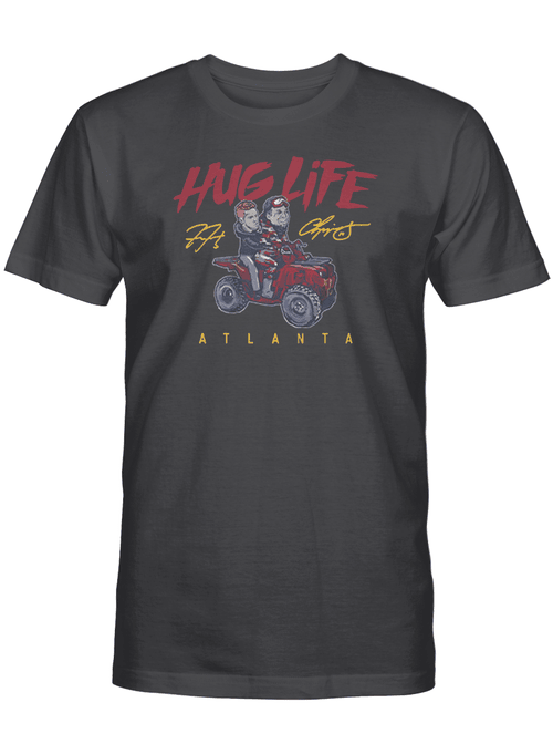 Chipper & Freddie: Hug Life Shirt, Atlanta Braves