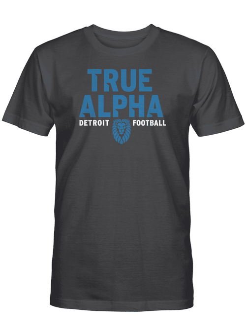 True Alpha Shirt - Detroit Football