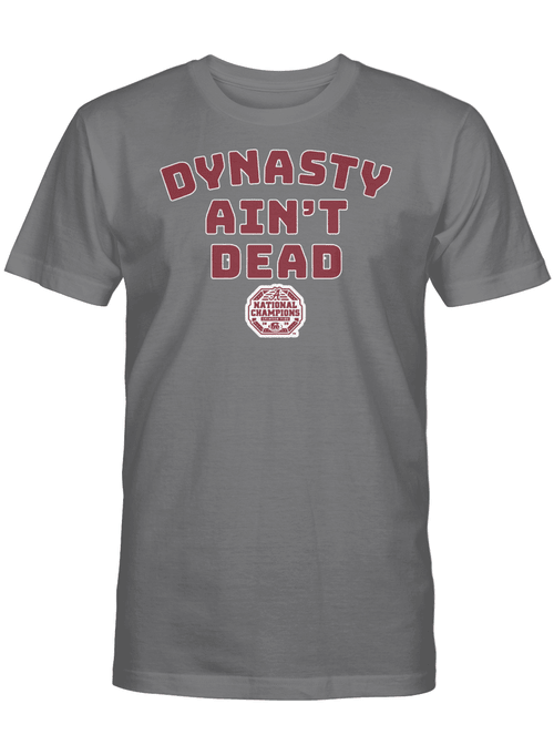 Alabama Football: Dynasty Ain't Dead T-Shirt