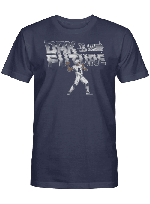 Dak Prescott Dak To The Future Shirt - Dallas Cowboys