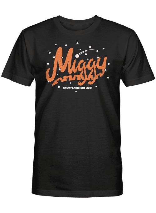 Miguel Cabrera - Miggy Snowpening Day Shirt