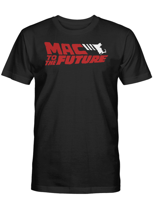 Mac Jones To The Future Shirt, New England Patriots