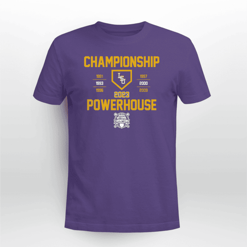LSU Tigers baseball Championship Powerhouse Shirt