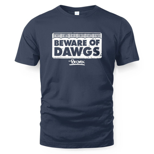 NY Beware Of Bronx Dawgs T-Shirt