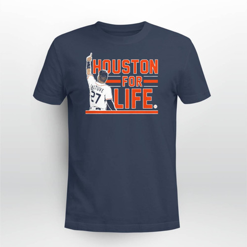 Altuve Houston For Life T-Shirt