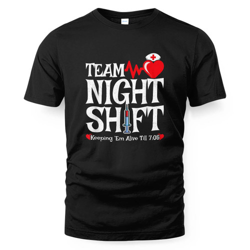 Nurse Appreciation - Team Night Shift - Night Shift Nurse T-Shirt