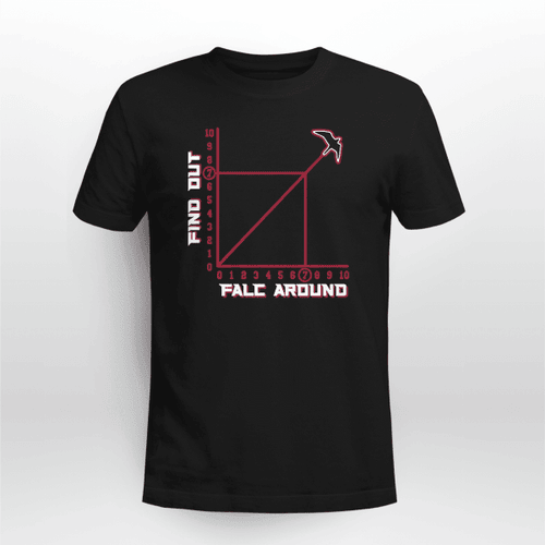 Falc Around and Find Out Shirt