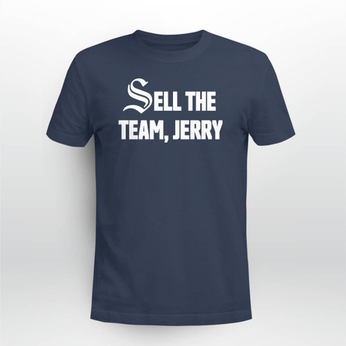 Sell The Team Jerry Shirt