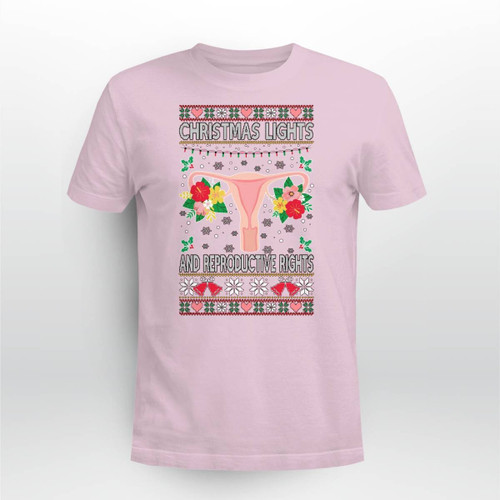Christmas Lights & Reproductive Rights Ugly Christmas Sweater Shirt Pink