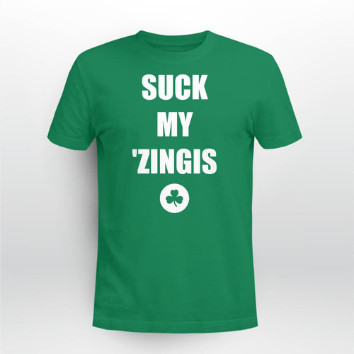 Suck My 'Zingis T-Shirt