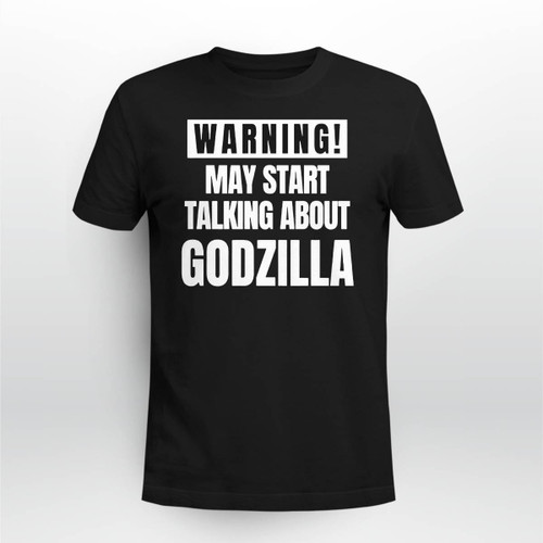 Warning May Start Talking About GZL T-Shirt