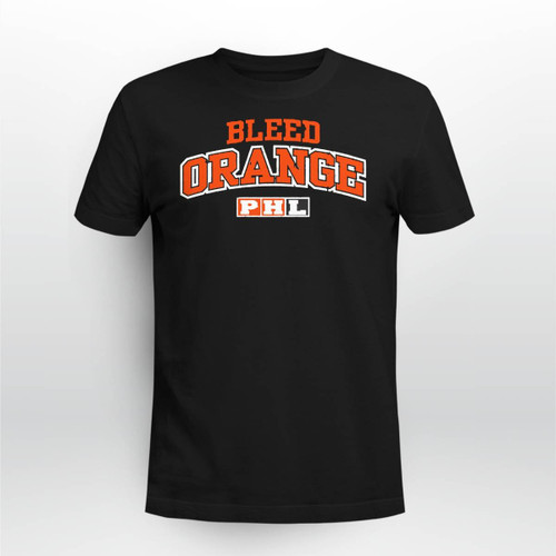 Philadelphia Bleed Orange Shirt and Hoodie