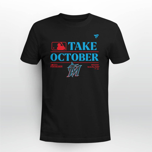 Miami Marlins 2023 Postseason Take October T-Shirt
