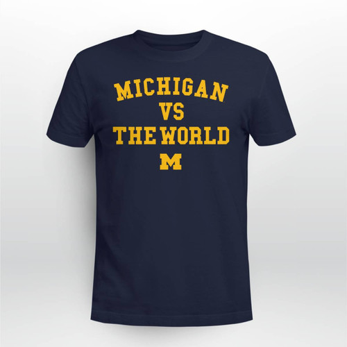 Michigan vs. The world T-Shirt