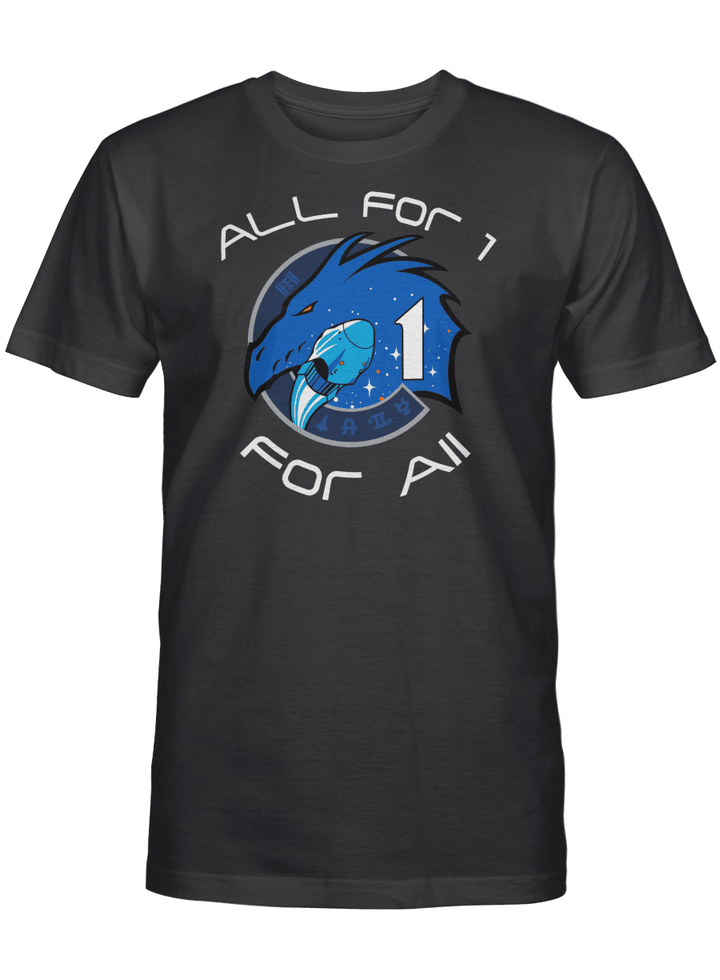All For 1 For All T-Shirt