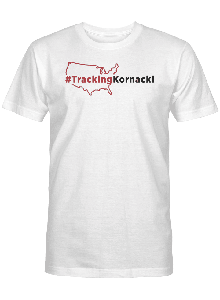#TRACKINGKORNACKI Steve Kornacki Shirt