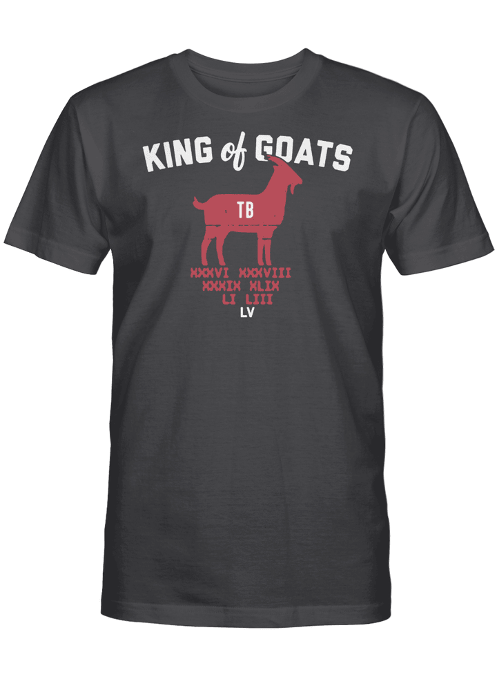 Tom Brady King Of GOATS Shirt, Tampa Bay Buccaneers