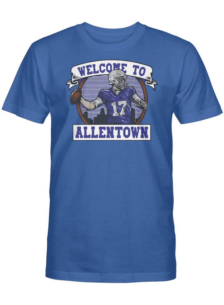 Josh Allen - Welcome To Allentown Shirt