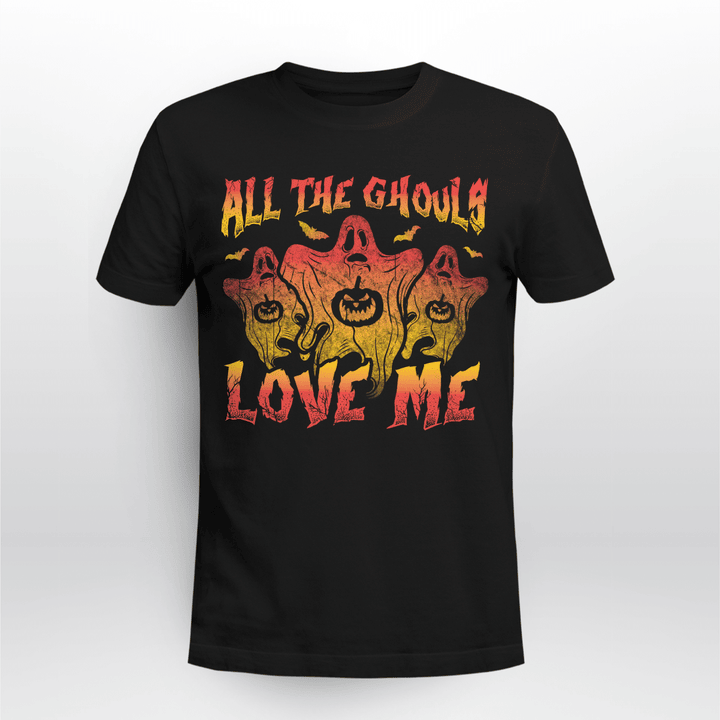 All The Ghouls Love Me Halloween
