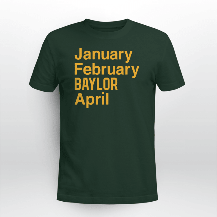 January February Baylor April
