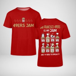 San Francisco 49ers is my Jam Snoopy Apparel