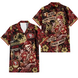 San Francisco 49ers Gothic Never Burn Yourself Button Shirt